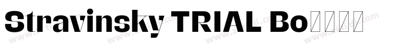 Stravinsky TRIAL Bo字体转换